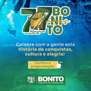 Bonito celebra 77 anos com programação especial de aniversário